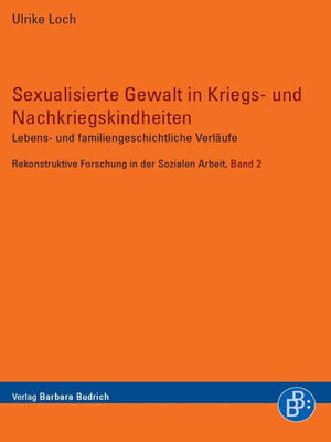 cover image of Sexualisierte Gewalt in Kriegs- und Nachkriegskindheiten
